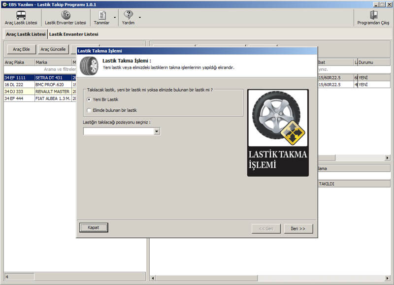 EBS LASTİK TAKİP PROGRAMI - DİĞER ÖZELLİKLERİ:
